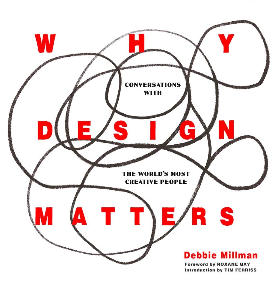 Why Design Matters by Debbie Millman