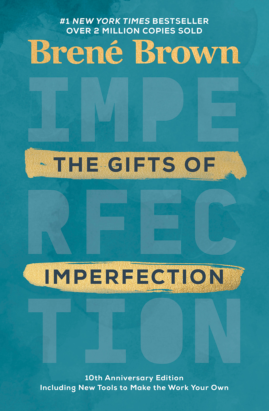 The Gifts of Imperfection by Brené Brown