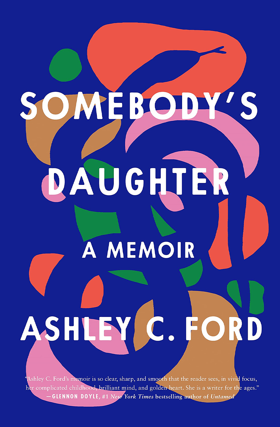 Somebody’s Daughter by Ashley C. Ford book cover